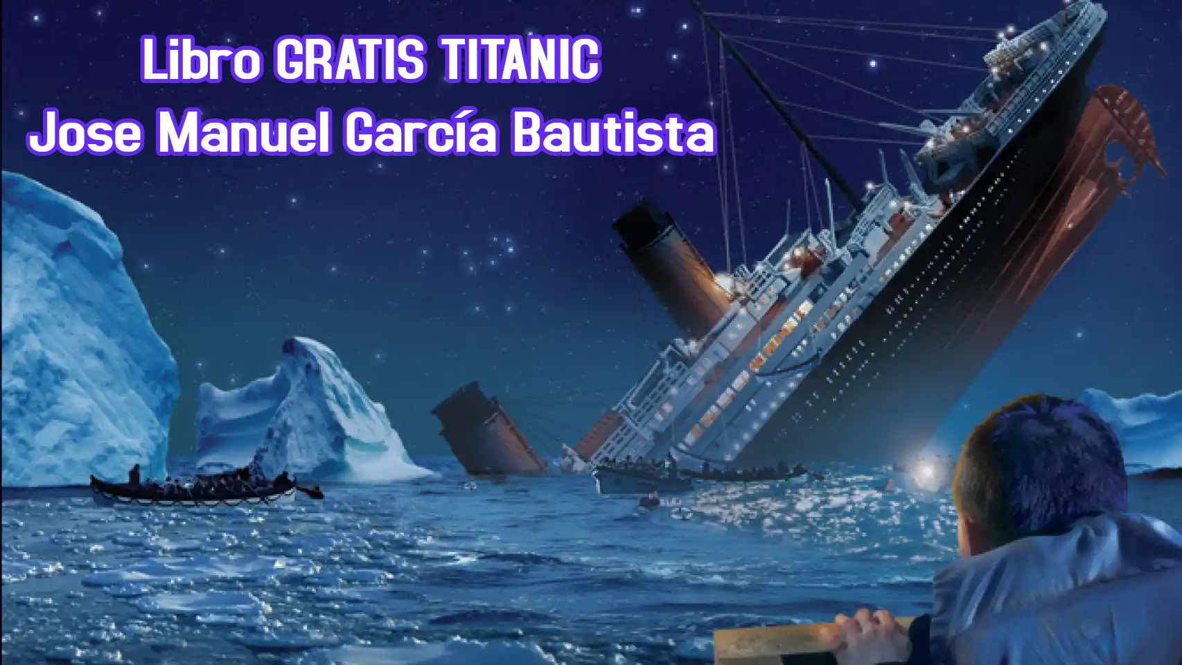 Libro GRATIS sobre el naufragio del Titanic: 100 cosas que debes saber